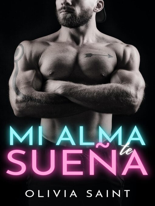 Title details for Mi Alma Te Sueña by Olivia Saint - Available